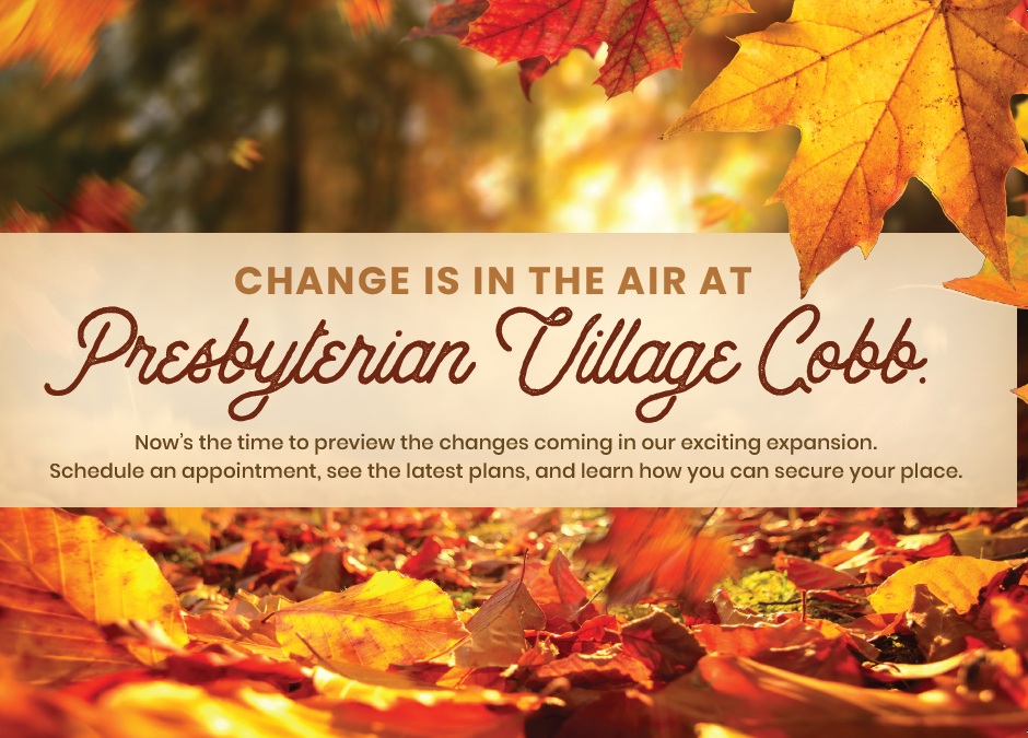 Change is in the air at Presbyterian Village Cobb